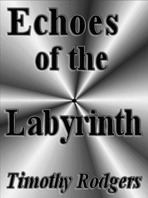 cover image of Echoes of the Labyrinth
